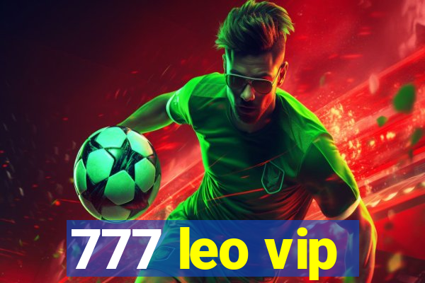 777 leo vip