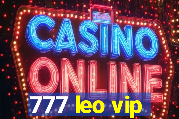 777 leo vip