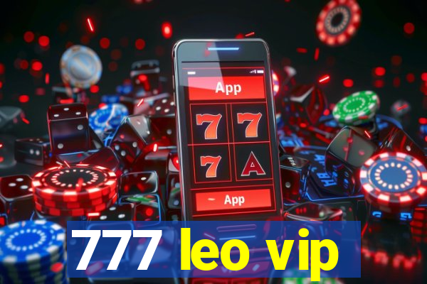 777 leo vip