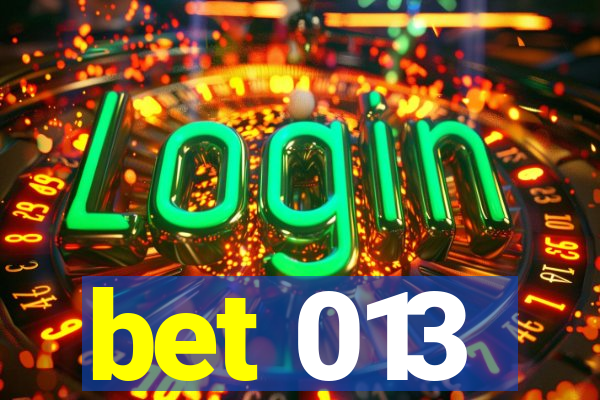 bet 013