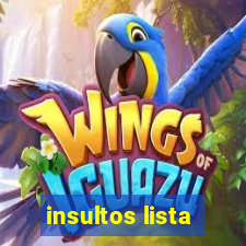 insultos lista