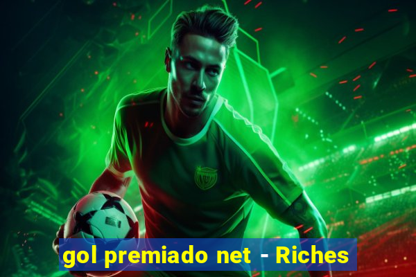 gol premiado net - Riches