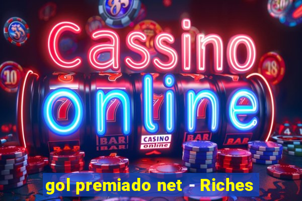 gol premiado net - Riches