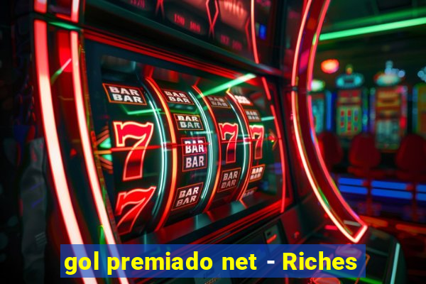 gol premiado net - Riches