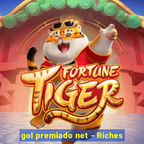 gol premiado net - Riches