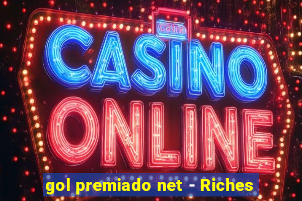 gol premiado net - Riches