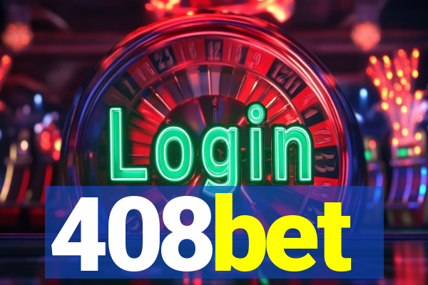 408bet