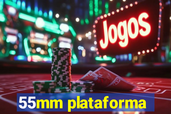 55mm plataforma