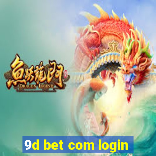 9d bet com login