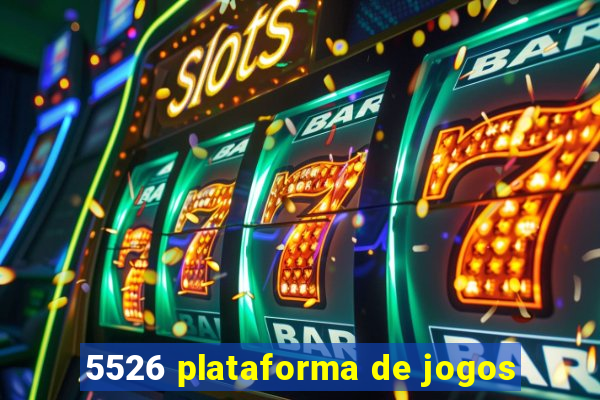 5526 plataforma de jogos