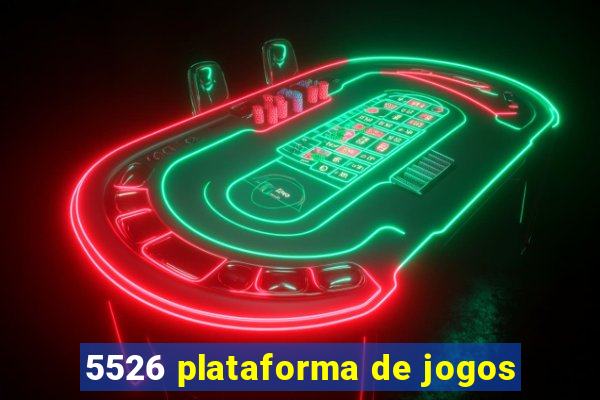 5526 plataforma de jogos