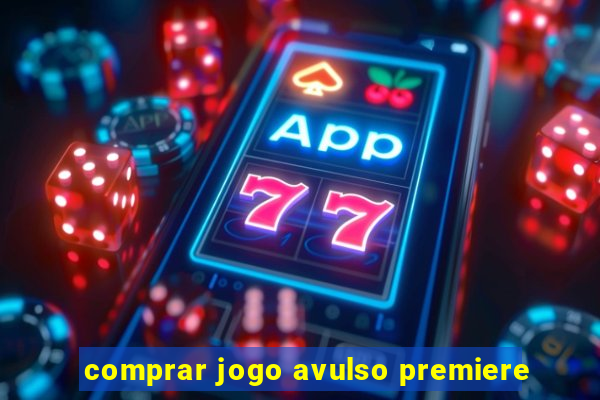 comprar jogo avulso premiere