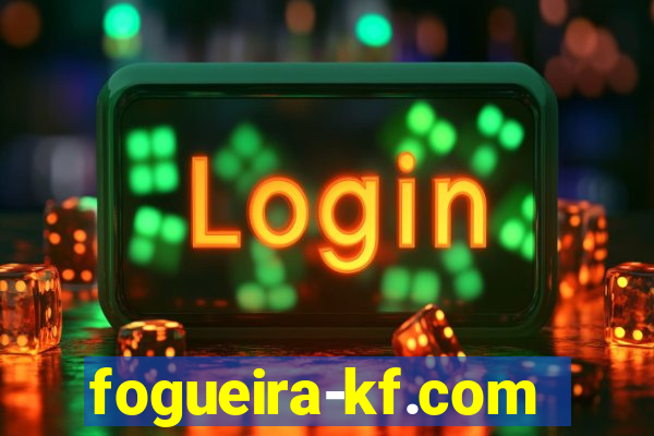 fogueira-kf.com