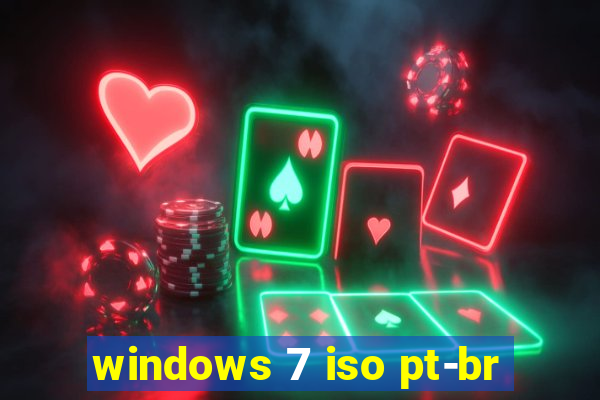 windows 7 iso pt-br