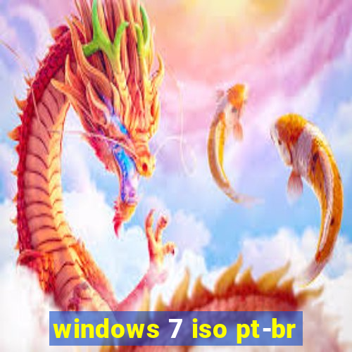 windows 7 iso pt-br