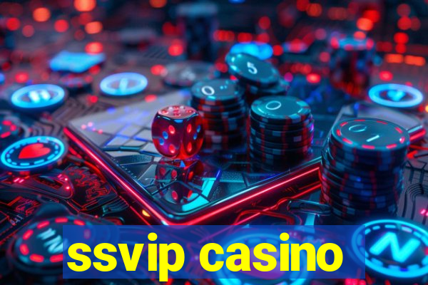 ssvip casino