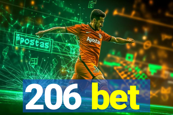 206 bet