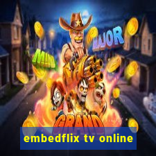 embedflix tv online