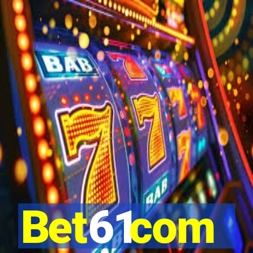 Bet61com