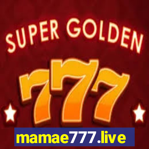 mamae777.live