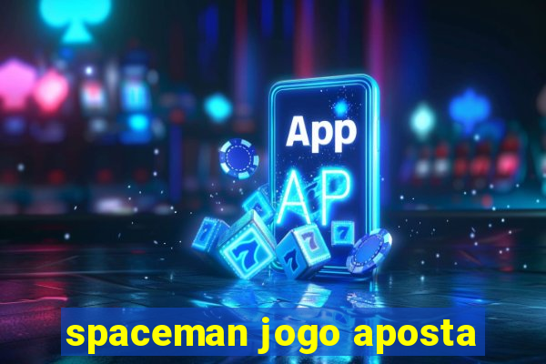 spaceman jogo aposta