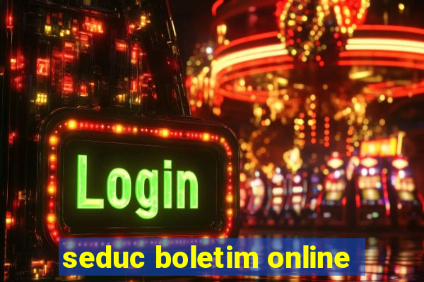 seduc boletim online