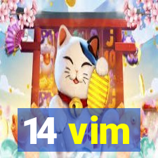 14 vim