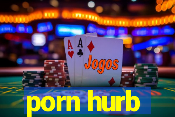 porn hurb