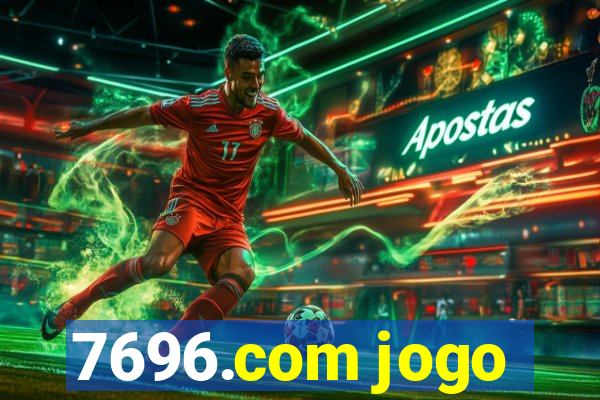 7696.com jogo