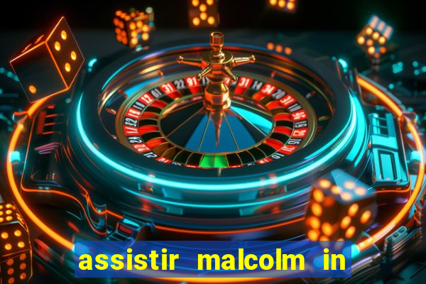 assistir malcolm in the middle on-line