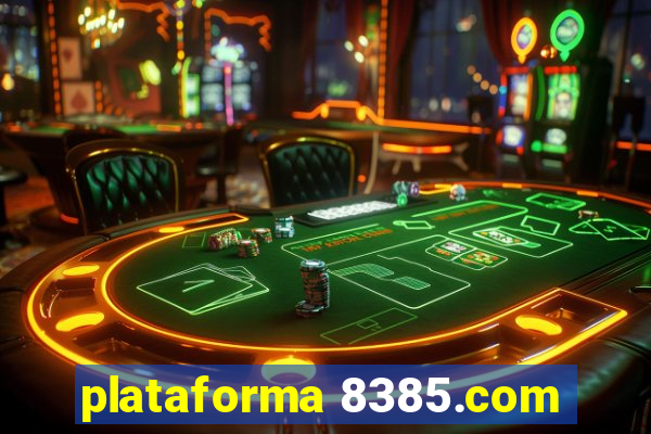 plataforma 8385.com