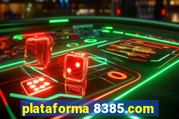 plataforma 8385.com