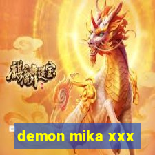 demon mika xxx