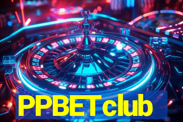 PPBETclub