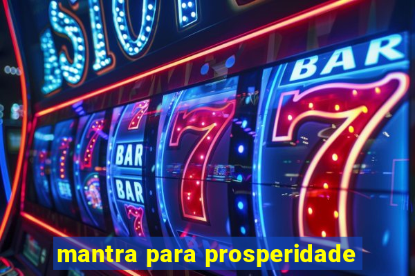 mantra para prosperidade