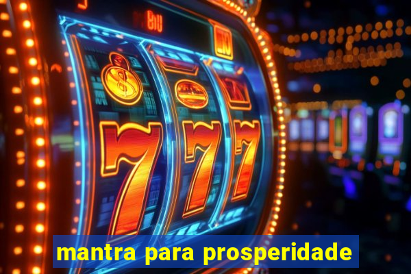 mantra para prosperidade