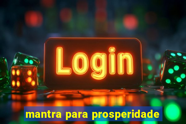 mantra para prosperidade