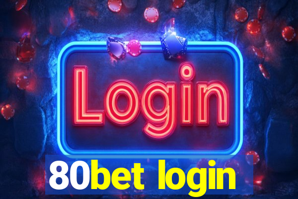 80bet login