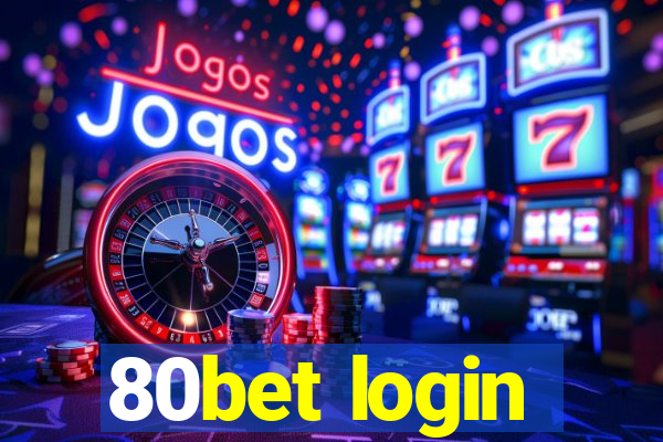 80bet login