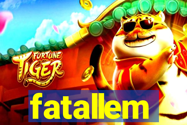 fatallem