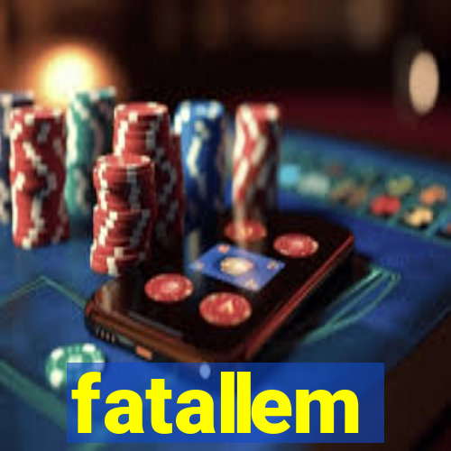 fatallem