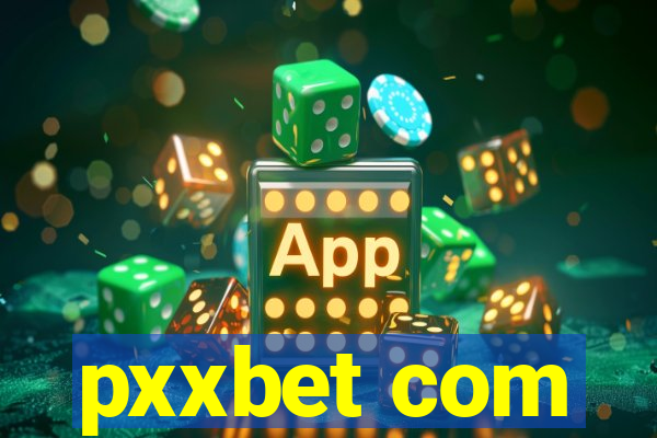 pxxbet com