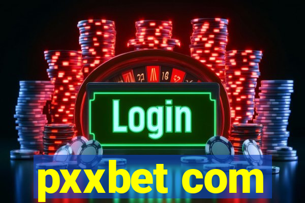 pxxbet com