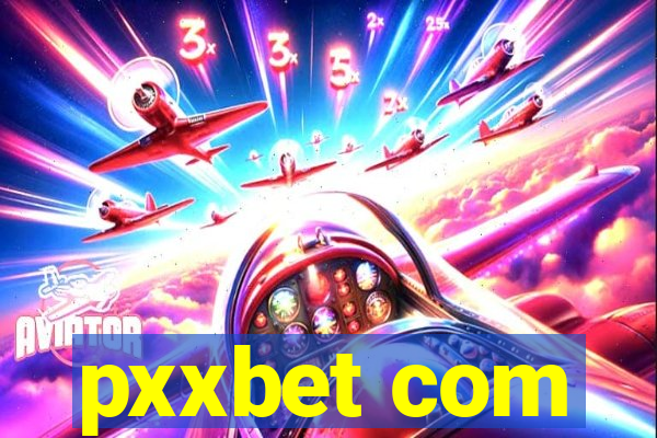 pxxbet com