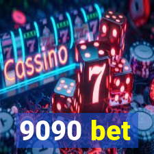 9090 bet