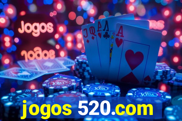 jogos 520.com