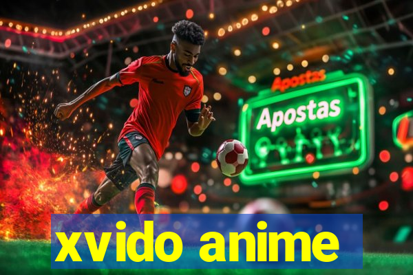 xvido anime