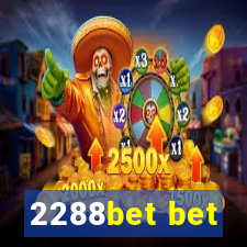 2288bet bet