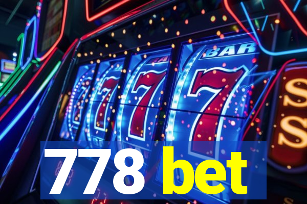 778 bet