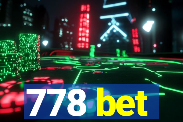 778 bet